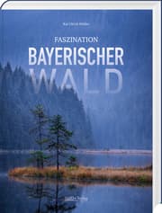 Cover von Faszination Bayerischer Wald