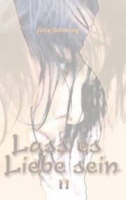 Cover von Lass es Liebe sein