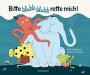 Cover von Bitte blubb blubb rette mich!