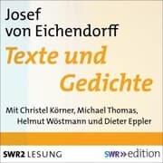 Cover von Joseph von Eichendorff - Texte und Gedichte