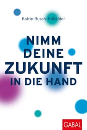 Cover von Nimm deine Zukunft in die Hand