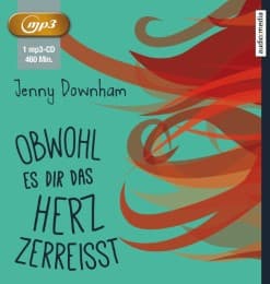 Cover von Obwohl es dir das Herz zerreißt