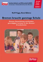 Cover von Bremen braucht ganztags Schule