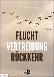 Cover von Flucht, Vertreibung, Rückkehr
