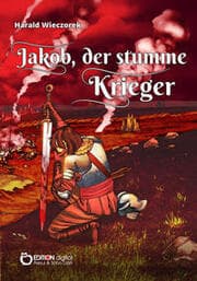 Cover von Jakob, der stumme Krieger