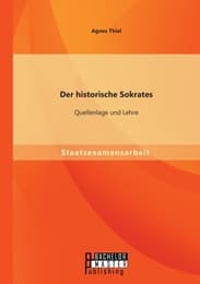 Cover von Der historische Sokrates: Quellenlage und Lehre