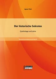 Cover von Der historische Sokrates: Quellenlage und Lehre