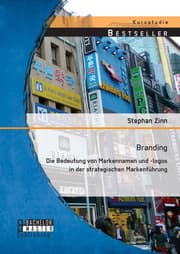 Cover von Branding: Die Bedeutung von Markennamen und -logos in der strategischen Markenführung