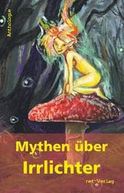Cover von Mythen über Irrlichter