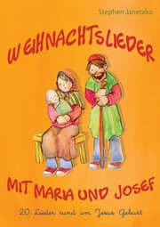 Cover von Weihnachtslieder mit Maria und Josef - 20 Lieder rund um Jesus Geburt