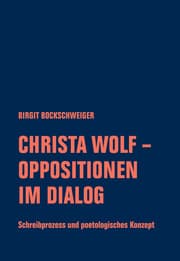 Cover von Christa Wolf - Oppositionen im Dialog