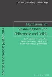 Cover von Marxismus im Spannungsfeld von Philosophie und Politik