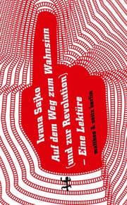 Cover von Auf dem Weg zum Wahnsinn (und zur Revolution)