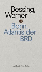 Cover von Bonn. Atlantis der BRD