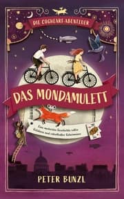 Cover von Die Cogheart-Abenteuer: Das Mondamulett