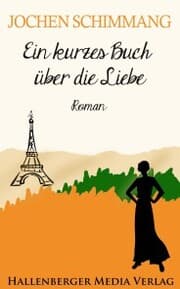 Cover von Ein kurzes Buch über die Liebe