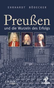 Cover von Preußen und die Wurzeln des Erfolgs