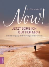Cover von NOW! Jetzt sorg ich gut für mich