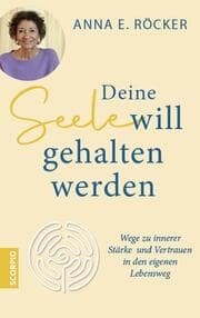 Cover von Deine Seele will gehalten werden