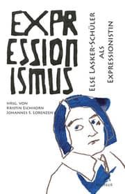 Cover von Else Lasker-Schüler als Expressionistin