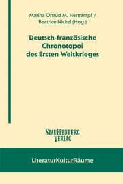 Cover von Deutsch-fanzösische Chronotopoi des Ersten Weltkrieges