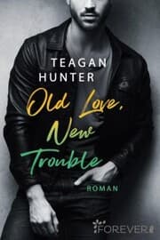 Cover von Old Love, New Trouble