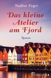 Cover von Das kleine Atelier am Fjord