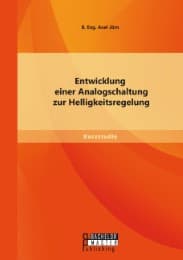 Cover von Entwicklung einer Analogschaltung zur Helligkeitsregelung