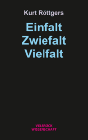 Cover von Einfalt - Zwiefalt - Vielfalt