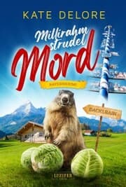Cover von MILLIRAHMSTRUDELMORD