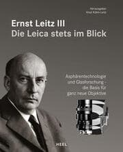 Cover von Ernst Leitz III - Die Leica stets im Blick