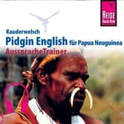 Cover von Reise Know-How Kauderwelsch AusspracheTrainer Pidgin English für Papua Neuguinea