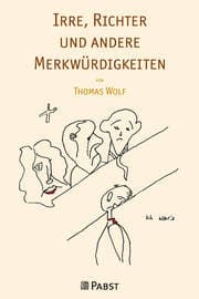 Cover von Irre, Richter und andere Merkwürdigkeiten
