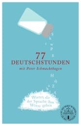 Cover von 77 Deutschstunden mit Peter Schmachthagen
