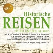 Cover von Historische Reisen - rund um den Globus