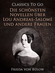 Cover von Die schönsten Novellen über Lou Andreas-Salomé und andere Frauen