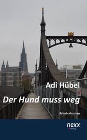 Cover von Der Hund muss weg