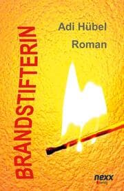 Cover von Brandstifterin