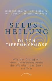 Cover von Selbstheilung durch Tiefenhypnose