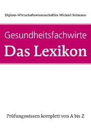 Cover von Gesundheitsfachwirte: Das Lexikon