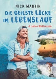 Cover von Die geilste Lücke im Lebenslauf