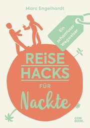 Cover von Reise-Hacks für Nackte