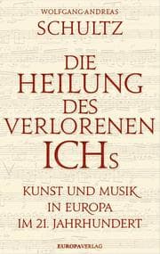 Cover von Die Heilung des verlorenen Ichs