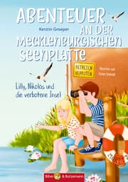 Cover von Abenteuer an der Mecklenburgischen Seenplatte - Lilly und Nikolas und die verbotene Insel