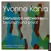 Cover von Genussvoll netzwerken - beruflich und privat