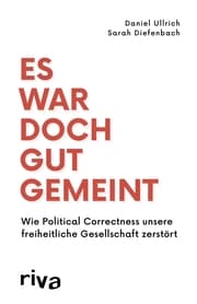 Cover von Es war doch gut gemeint