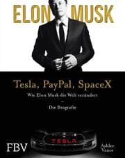 Cover von Elon Musk - Tesla, PayPal, SpaceX