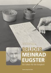 Cover von Bruder Meinrad Eugster - Ein Leben für die Ewigkeit