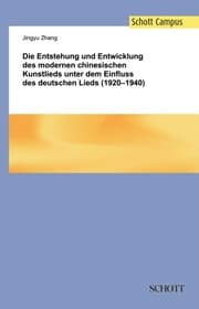 Cover von Die Entstehung und Entwicklung des modernen chinesischen Kunstlieds unter dem Einfluss des deutschen Lieds (1920-1940)