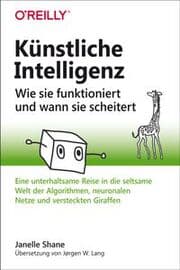 Cover von Künstliche Intelligenz - Wie sie funktioniert und wann sie scheitert